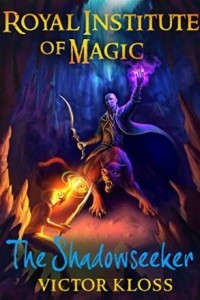 Книга The Shadowseeker (Royal Institute of Magic, Book 2)