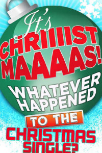 Книга It’s Christmas!: Whatever Happened to the Christmas Single?