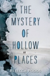 Книга The Mystery of Hollow Places