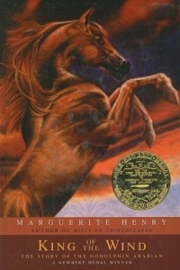 Книга King of the Wind: The Story of the Godolphin Arabian