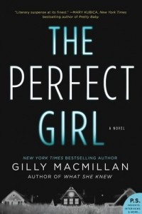 Книга The Perfect Girl: A Novel