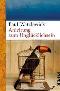 Книга Anleitung zum Unglucklichsein
