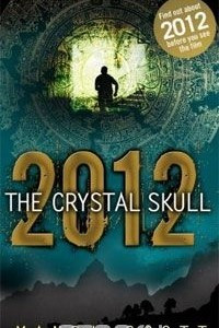 Книга 2012: The Crystal Skull