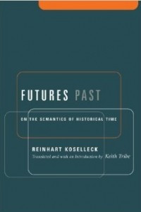 Книга Futures Past: On the Semantics of Historical Time