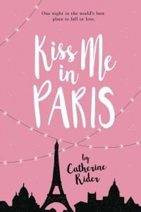 Книга Kiss Me in Paris