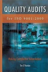 Книга Quality Audits for Iso 9001:2000: Making Compliance Value-Added
