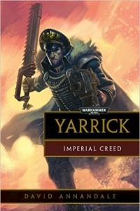 Книга Yarrick: Imperial Creed