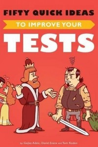 Книга Fifty Quick Ideas To Improve Your Tests