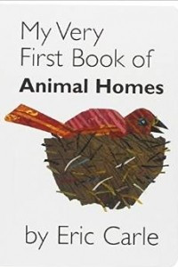 Книга My Very First Book of Animal Homes