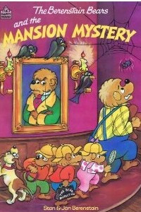 Книга The Berenstain Bears and the Mansion Mystery