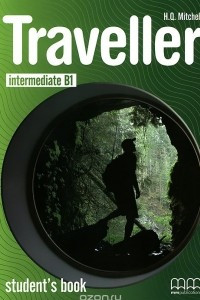 Книга Traveller: Intermediate B1: Student's Book