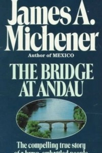 Книга The Bridge at Andau