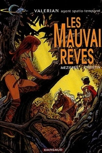 Книга Valerian: Les Mauvais reves