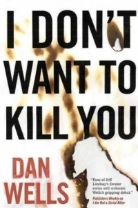 Книга I Don't Want To Kill You