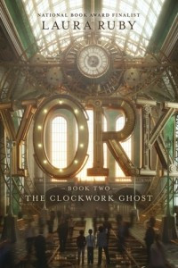 Книга York: The Clockwork Ghost