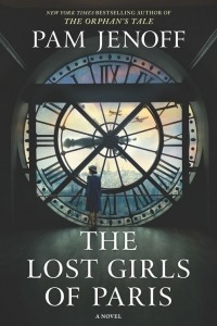 Книга The Lost Girls of Paris