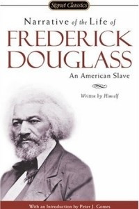 Книга Narrative of the Life of Frederick Douglass (Signet Classics (Paperback))