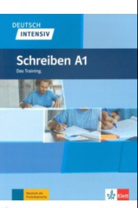 Книга Deutsch intensiv Schreiben  A1