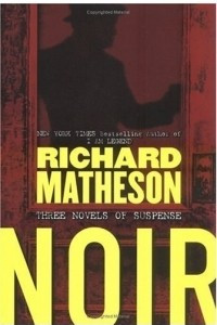 Книга Noir : Three Novels of Suspense