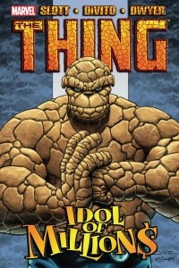 Книга The Thing: Idol of Millions