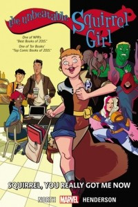 Книга The Unbeatable Squirrel Girl, Vol. 3: Squirrel, You Really Got Me Now