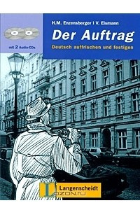 Книга Der Auftrag: Deutsch auffrischen und festigen