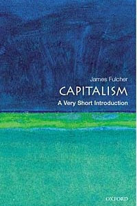 Книга Capitalism: A Very Short Introduction (VERY SHORT INTRODUCTIONS)