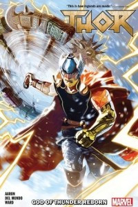 Книга Thor, Vol. 1: God of Thunder Reborn