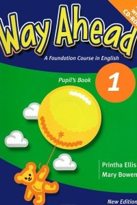 Книга Way Ahead 1: Pupil's Book