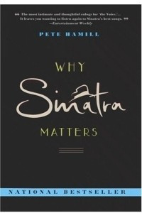 Книга Why Sinatra Matters