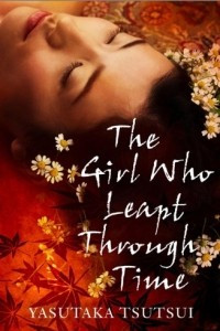 Книга The Girl Who Leapt Through Time