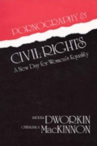 Книга Pornography and Civil Rights: A New Day for Women's Equality