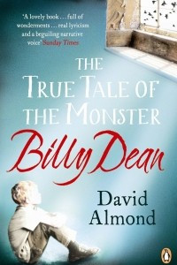 Книга The True Tale of the Monster Billy Dean
