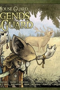 Книга Mouse Guard: Legends of the Guard Volume 1