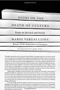 Книга Notes on the Death of Culture: Essays on Spectacle and Society