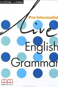 Книга Live English Grammar: Pre-Intermediate: Student's Book