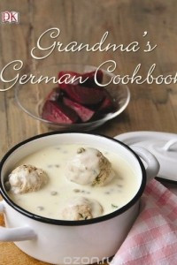 Книга Grandma's German Cookbook