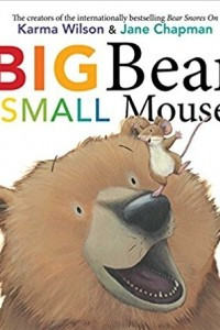 Книга Big Bear, Small Mouse