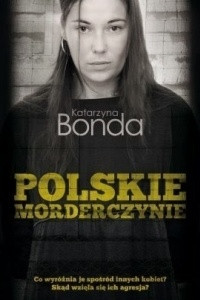 Книга Polskie morderczynie