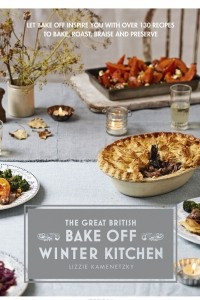 Книга Great British Bake Off: Winter Kitchen
