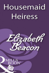 Книга Housemaid Heiress