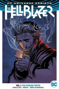 Книга The Hellblazer Vol. 1: The Poison Truth (Rebirth)