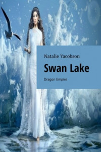 Swan Lake. Dragon Empire