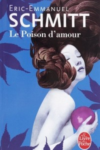 Книга Le Poison d'amour