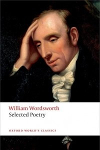 William Wordsworth: Selected Poetry