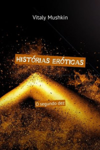 Книга Histórias eróticas. O segundo dez