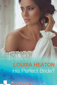 Книга His Perfect Bride?