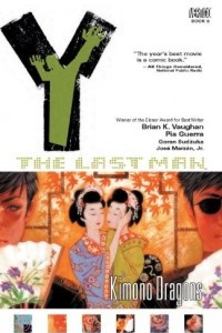 Книга Y: The Last Man Vol. 8: Kimono Dragons
