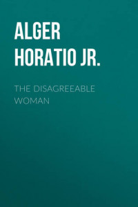Книга The Disagreeable Woman