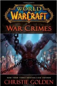 World of Warcraft: War Crimes